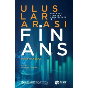 Uluslararası Finans; Finansçı Olmayan Yöneticiler Için - Dora Hancock