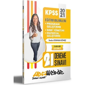 Hocawebde Yayınları KPSS 2021 Eğitim Bilimleri Program Geliştirme - Sınıf Yönetimi - Materyal Geliştirme Tamamı Çözümlü 21 Deneme Sınavı