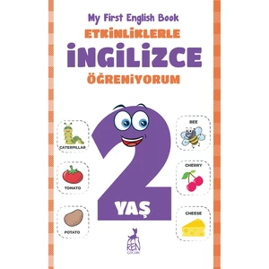 Etkinliklerle Ingilizce Öğreniyorum 2 Yaş - Merve Almalı