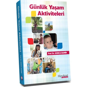 Günlük Yaşam Aktiviteleri - Gonca Bumin