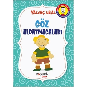 Göz Aldatmacaları - Yalvaç Ural