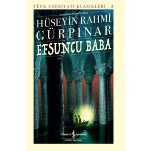 Efsuncu Baba - Ciltli - Hüseyin Rahmi Gürpınar