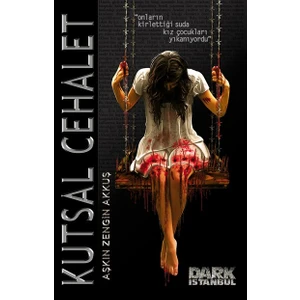 Kutsal Cehalet - Aşkın Zengin Akkuş