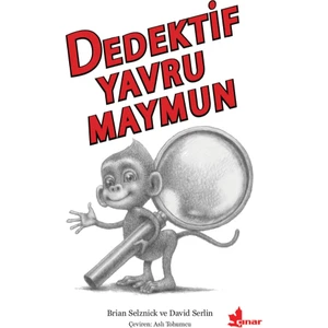 Dedektif Yavru Maymun - Brian Selznick