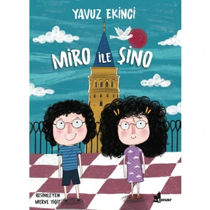 Miro ile Şino - Yavuz Ekinci
