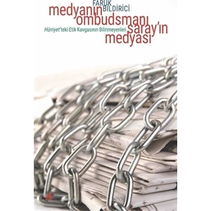 Medyanın Ombudsmanı Saray'ın Medyası - Faruk Bildirici