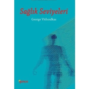 Sağlık Seviyeleri - George Vithoulkas