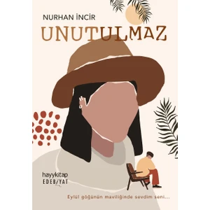 Unutulmaz - Nurhan İncir