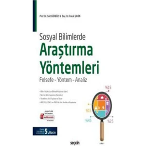 Sosyal Bilimlerde Araştırma Yöntemleri - Sait Gürbüz - Faruk Şahin