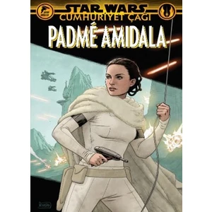 Çizgi Düşler Yayınevi Star Wars Cumhuriyet Çağı Padme Amıdala