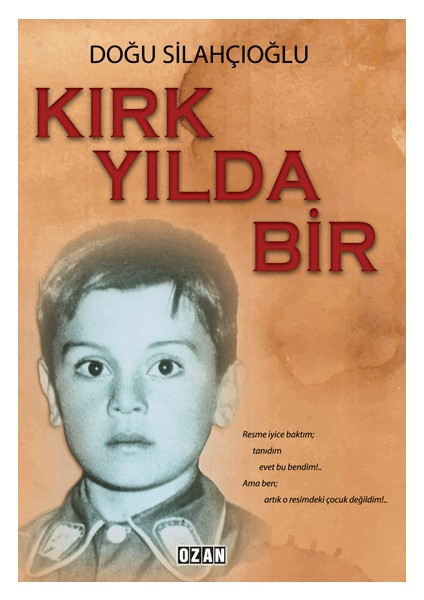 Kırk Yılda Bir - Doğu Silahçıoğlu