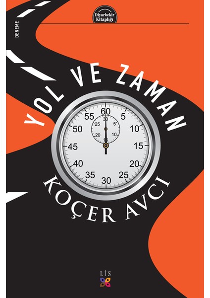 Yol ve Zaman - Koçer Avcı