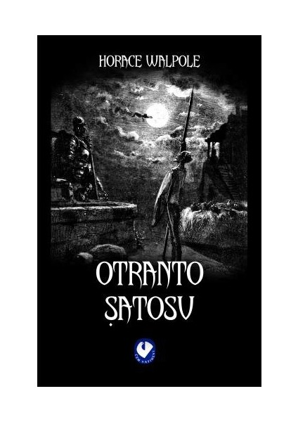 Otranto Şatosu - Horace Walpole