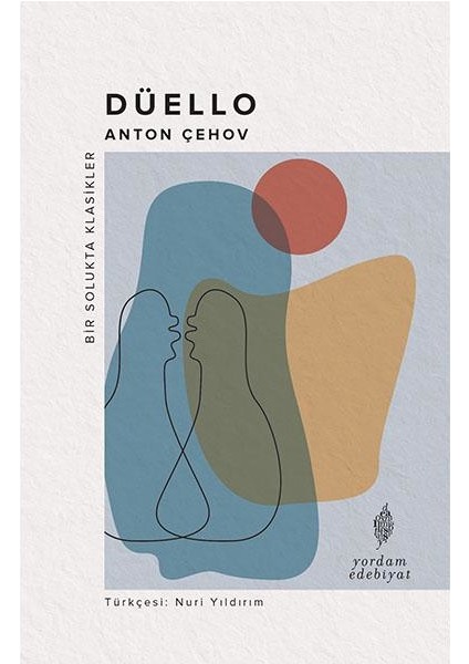 Düello - Anton Çehov