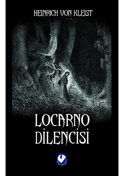 Locarno Dilencisi - Heinrich von Kleist