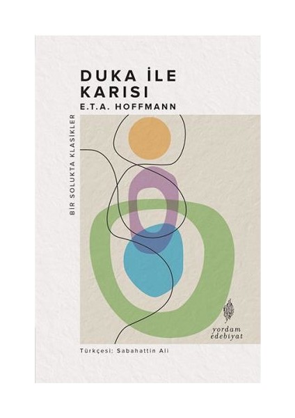 Duka ile Karısı - E.T.A Hoffmann