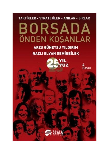 Borsada Önden Koşanlar Taktikler, Stratejiler, Anılar, Sırlar