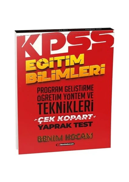 Benim Hocam Yayınları Eğitim Bilimleri Program Geliştirme - Öğretim Yöntem ve Teknikleri Çek Kopart Yaprak Test