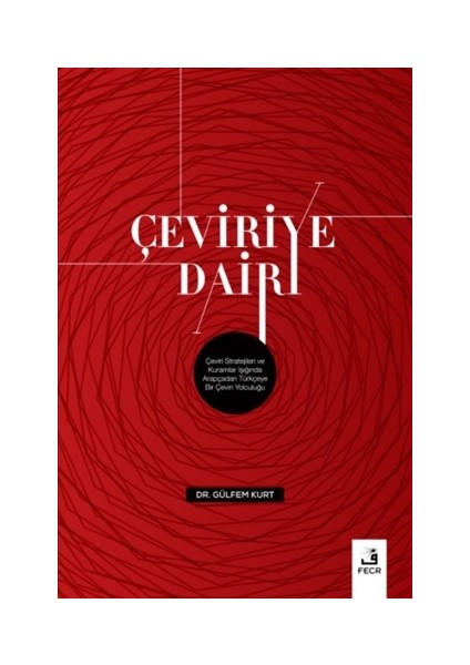 Çeviriye Dair - Gülfem Kurt