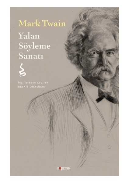 Yalan Söyleme Sanatı - Mark Twain