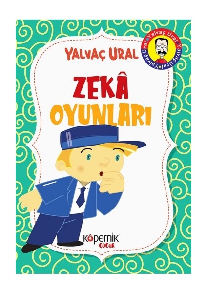 Zekâ Oyunları - Yalvaç Ural