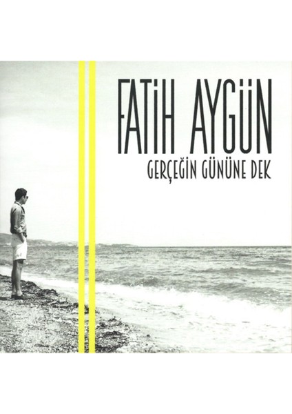 Fatih Aygün-Gerçeğin Gününe Dek - CD