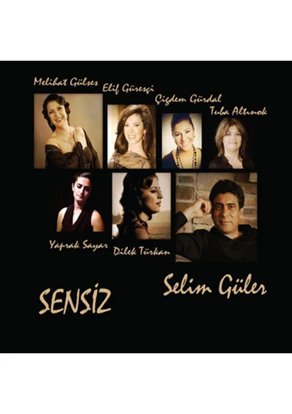 Selim Güler-Sensiz - CD