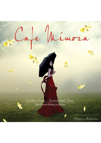 Cafe Mimoza-Yağmuru Beklerken - CD
