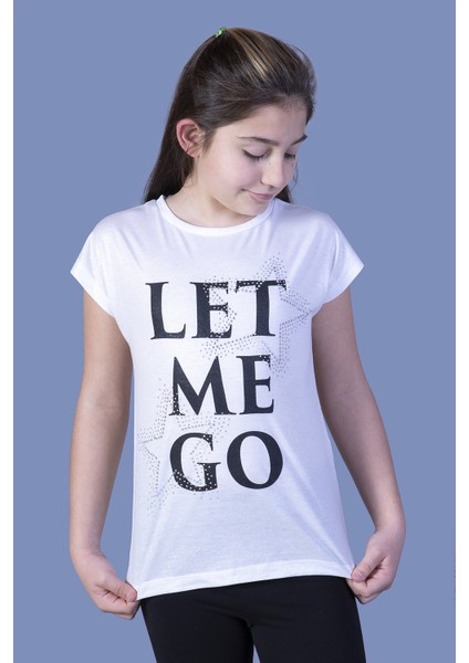 Kız Çocuk Let Me Go Baskılı T-Shirt