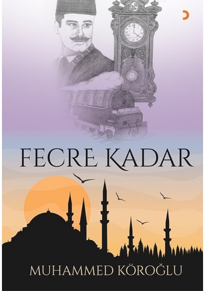 Fecre Kadar - Muhammed Köroğlu