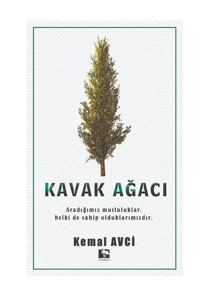 Kavak Ağacı - Kemal Avcı