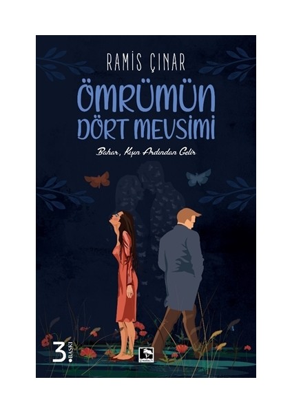 Ömrümün Dört Mevsimi - Ramis Çınar
