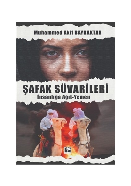 Şafak Süvarileri - Muhammed Akif Bayraktar