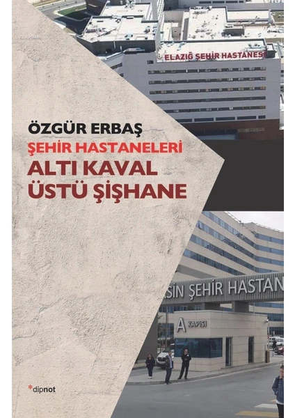 Şehir Hastaneleri Altı Kaval Üstü Şişhane - Özgür Erbaş