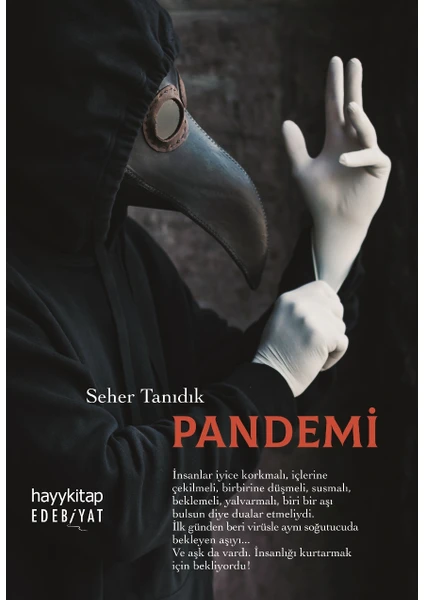 Pandemi - Seher Tanıdık