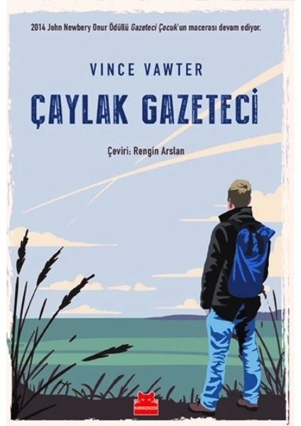 Çaylak Gazeteci - Vince Vawter