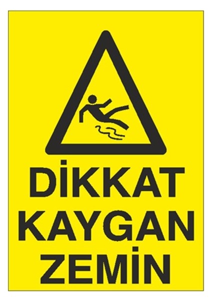 Dikkat Kaygan Zemin 2 Uyarı Levhası 12 cm x 28 cm