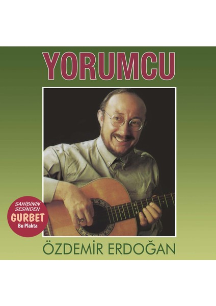 Özdemir Erdoğan - Yorumcu - Gurbet (Analog Kayıt) (Plak)