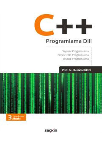 C++ Programlama Dili - Mustafa Dikici