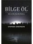 Bilge Öl - Stephen Jenkinson 1