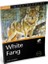 Level 1 - White Fang A1-A2 - Jack London 1