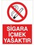 Sigara Içmek Yasaktır Ikaz Levhası 18 cm x 25 cm 1