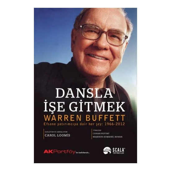 Dansla Işe Gitmek - Warren Buffett