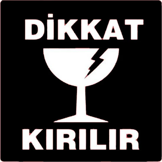 Buriş Dikkat Kırılır Sticker Etiketi 10X10 cm (100'LÜ Paket)