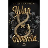 Yılan ve Güvercin - (Ciltli) Shelby Mahurin