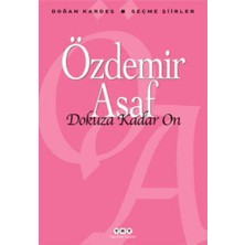 Yapı Kredi Yayınları - Göğe Bakma Durağı-Dokuza Kadar On - Henüz Vakit Varken Gülüm 3'lü Kitap Seti - Orhan Veli Kanık