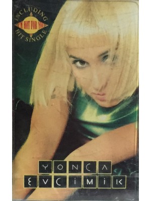 Yonca Evcimik - I'm Hot For You ( Kaset )