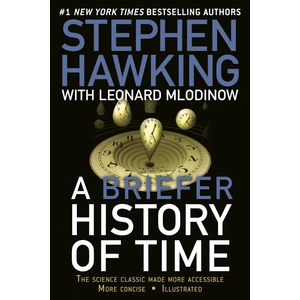 A Briefer History Of Time - Stephen Hawking