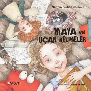 Maya ve Uçan Kelimeler - Nermin Ferhan Karamuti