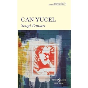 Sevgi Duvarı - Ciltli - Can Yücel